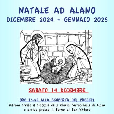 Natale ad Alano  (eventi dicembre 2024 – gennaio 2025)